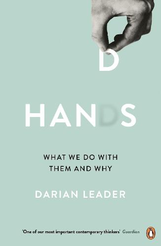 Hands: What We Do with Them – and Why