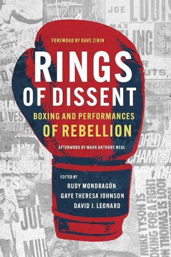 Rings of Dissent: Boxing and Performances of Rebellion