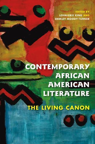 Contemporary African American Literature: The Living Canon
