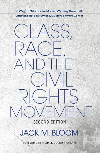Class, Race, and the Civil Rights Movement