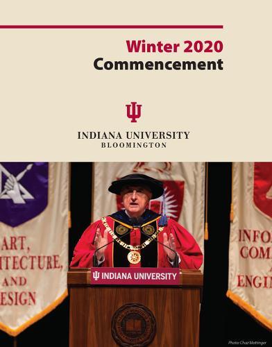 Winter 2020 Commencement: Indiana University Bloomington