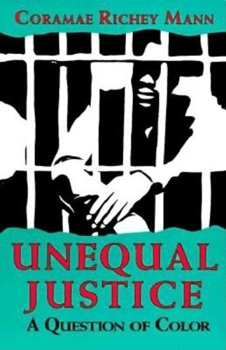 Unequal Justice: A Question of Color