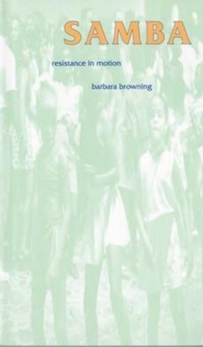 Samba: Resistance in Motion