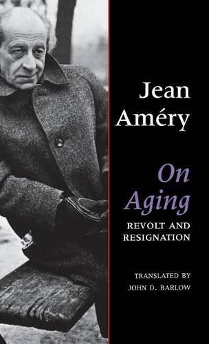 On Aging: Revolt and Resignation