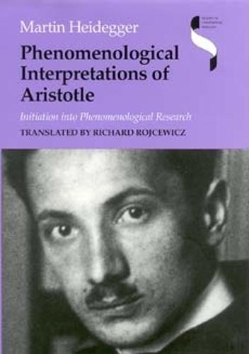 Phenomenological Interpretations of Aristotle: Initiation Into Phenomenological Research