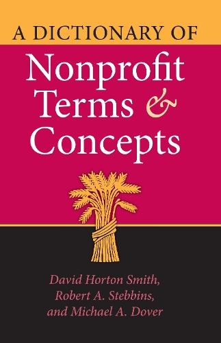 A Dictionary of Nonprofit Terms and Concepts