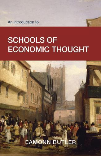 An Introduction to Schools of Economic Thought