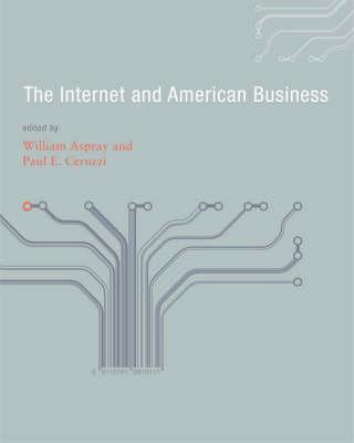 The Internet and American Business