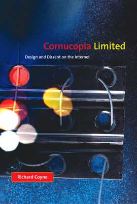 Cornucopia Limited: Design and Dissent on the Internet