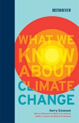 What We Know About Climate Change