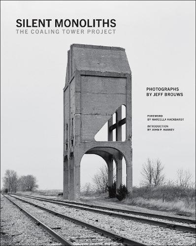 Silent Monoliths: The Coaling Tower Project