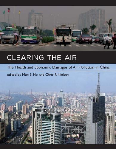 Clearing the Air: The Health and Economic Damages of Air Pollution in China
