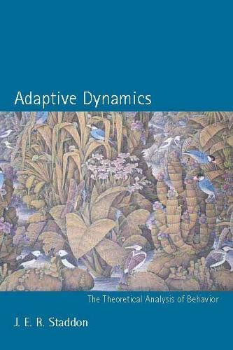 Adaptive Dynamics: The Theoretical Analysis of Behavior