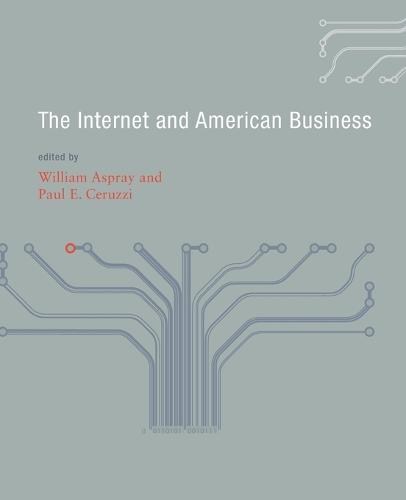 The Internet and American Business