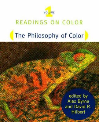 Readings on Color: The Philosophy of Color
