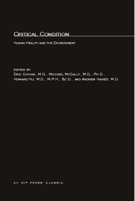 Critical Condition: Human Health and the Environment