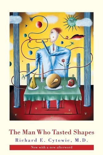 The Man Who Tasted Shapes