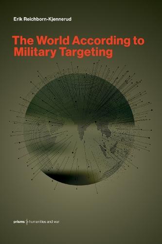 The World According to Military Targeting