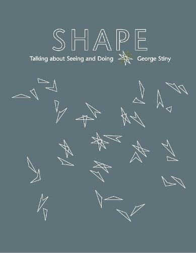 Shape: Talking about Seeing and Doing