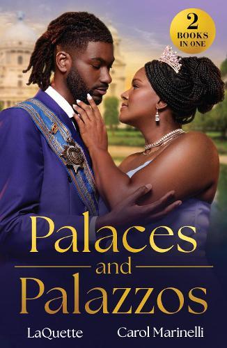 Palaces And Palazzos: Royal Bride Demand (Crowning a Devereaux) / Italian's Cinderella Temptation (Rival Italian Brothers)