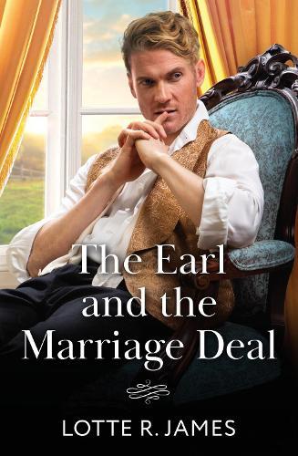 The Earl And The Marriage Deal