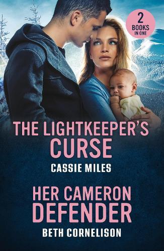 The Lightkeeper's Curse / Her Cameron Defender: The Lightkeeper's Curse (Lighthouse Mysteries) / Her Cameron Defender (Cameron Glen)