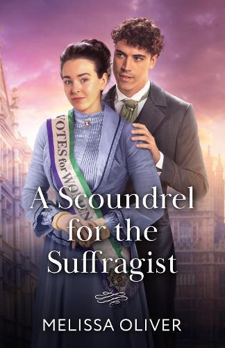 A Scoundrel For The Suffragist