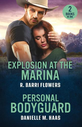 Explosion At The Marina / Personal Bodyguard: Explosion at the Marina (Criminal Case Files) / Personal Bodyguard (Sunrise Security)