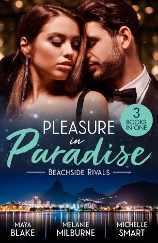 Pleasure In Paradise: Beachside Rivals: What the Greek Wants Most (the Untamable Greeks) / Wedding Night with Her Enemy / Bound by the Italian's ‘I Do’