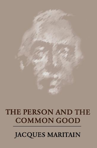 The Person and the Common Good