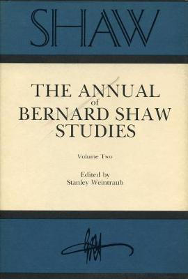 Shaw: The Annual of Bernard Shaw Studies