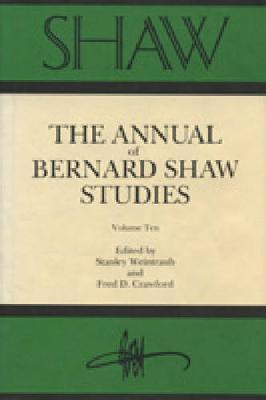 Shaw: The Annual of Bernard Shaw Studies