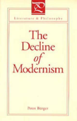 The Decline of Modernism