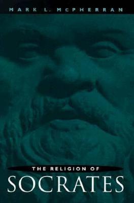 The Religion of Socrates