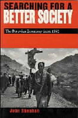 Searching for a Better Society: The Peruvian Economy from 1950