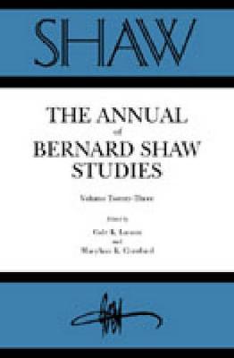 Shaw: The Annual of Bernard Shaw Studies