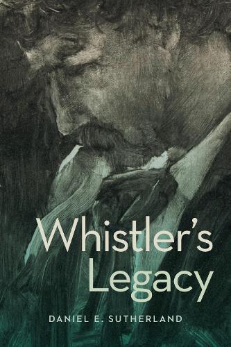 Whistler’s Legacy