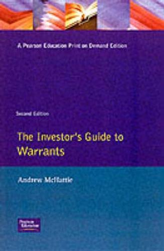Investors Guide to Warrants: Capitalize on the Fastest Growing Sector of the Stock Market /        Exchange