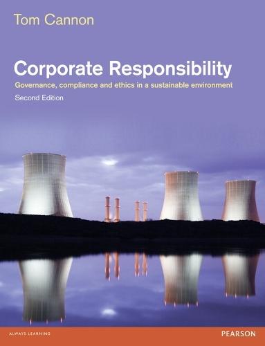 Corporate Responsibility: Governance, Compliance and Ethics in a Sustainable Environment