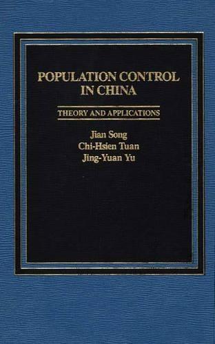Population Control in China: Theory and Applications