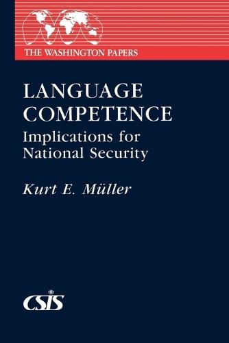 Language Competence: Implications for National Security