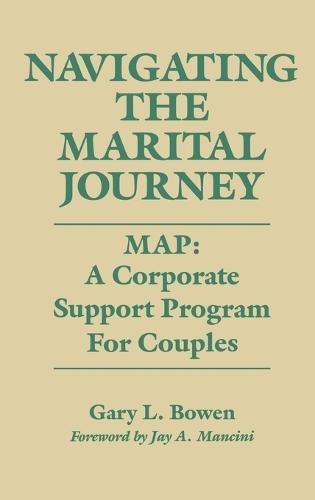 Navigating the Marital Journey: MAP: A Corporate Support Program for Couples