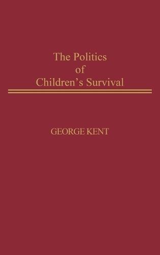 The Politics of Children's Survival