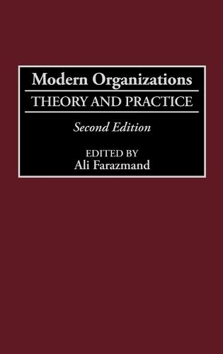 Modern Organizations: Theory and Practice