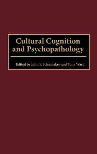 Cultural Cognition and Psychopathology