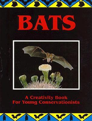 Bats: A Creativity Book for Young Conservationists