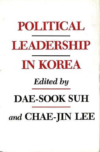 Political Leadership in Korea