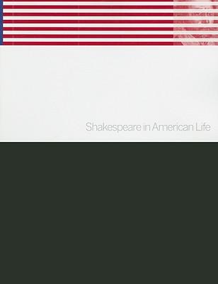 Shakespeare in American Life