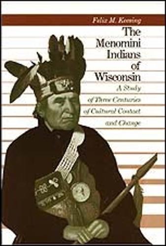 Menomini Indians of Wisconsin