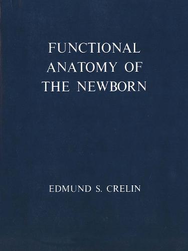 Functional Anatomy of the Newborn